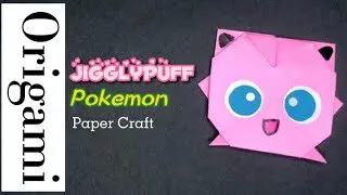 Jigglypuff From Pokemon Paper Craft Origami Cute And Easy 寶可夢 宝可梦 胖丁勞作可愛摺紙 ポケモンプリンの簡単可愛い折り紙 Seiko Sensei 折り紙モンスター